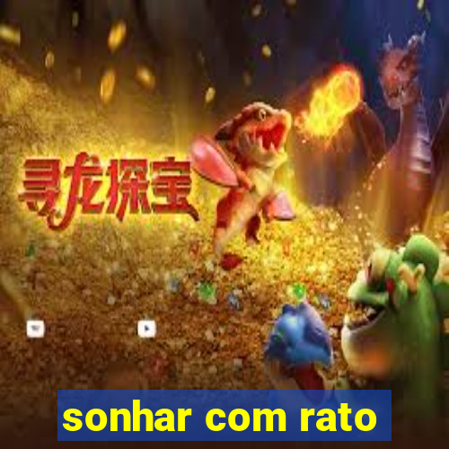 sonhar com rato